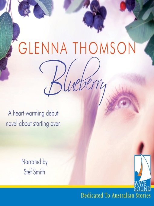 Title details for Blueberry by Glenna Thomson - Available